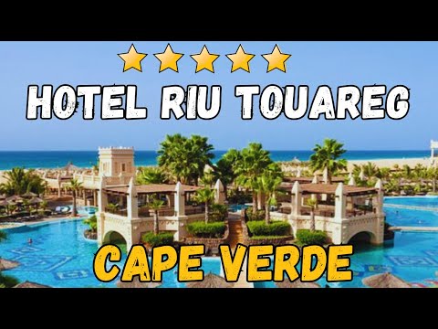 Hotel Riu Touareg Boa Vista Review (Cape Verde) – Honest All Inclusive Guide & Is It Worth It? 2026