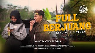 Download lagu David Chandra - FULL BERJUANG mp3 Download lagu David Chandra - FULL BERJUANG mp3