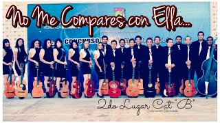 No me Compares con Ella - Rondalla Arpegio (EN VIVO)