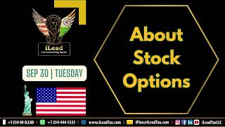 Sep 30, Tuesday - About Stock Options