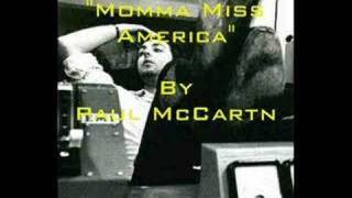 "Momma Miss America" By Paul McCartney
