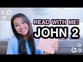 BIBLE STUDY WITH ME | John 2 ♡
