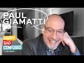 Paul Giamatti talks THE HOLDOVERS, SPIDER-MAN, SIDEWAYS I Happy Sad Confused