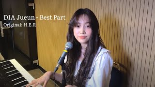 DIA [다이아] Jueun 주은 - Best Part (H.E.R cover)