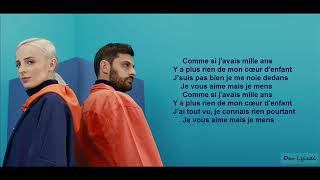 COMME SI J&#39;AVAIS MILLE ANS - Madame Monsieur Ft Kalash criminel (Paroles/Lyrics)