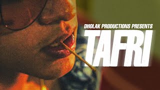 TAFRI (2025) | Devvrat Pandey | Dholak Productions