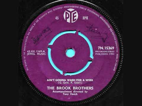 Ain't gonna wash for a week / The Brook Brothers.