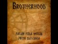 Brotherhood - Moja Vlast 