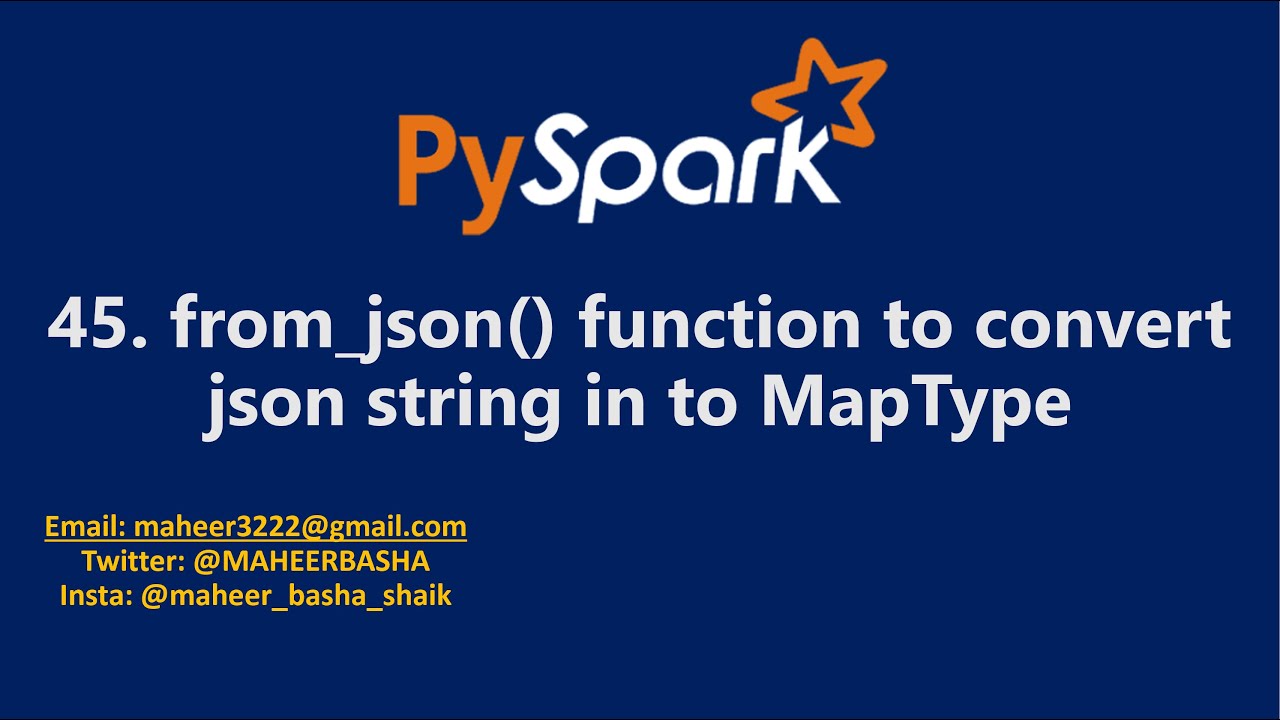 45. from_json() function to convert json string in to MapType in Pyspark | Azure Databricks #spark