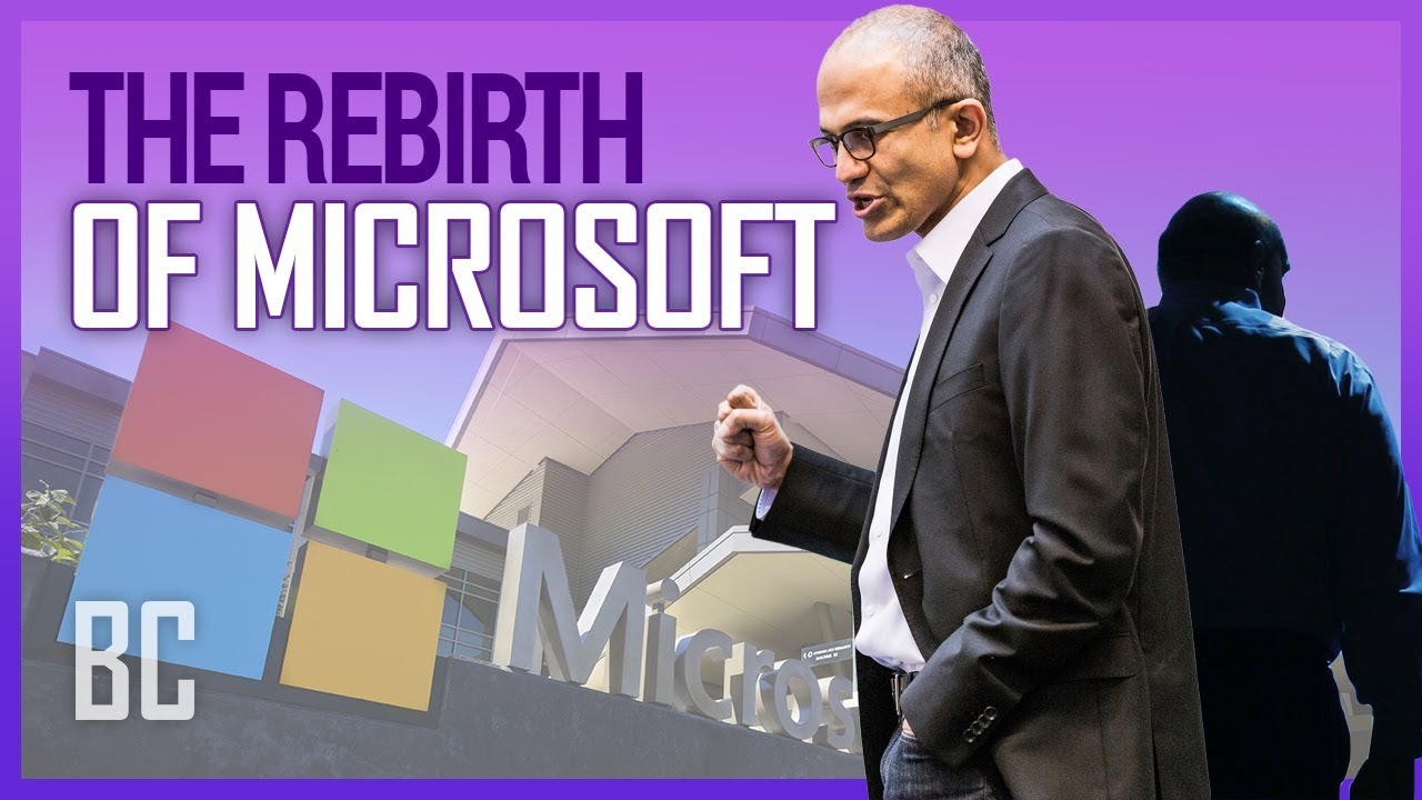 The Rebirth Of Microsoft - How Satya Nadella Saved It (Or Did He?)