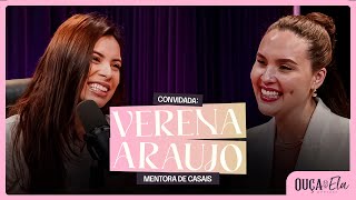 ESSE PODCAST PODE SALVAR SEU CASAMENTO- TESTEMUNHO EX FEMINISTA| Verena Araujo Ouça Ela Podcast  #57