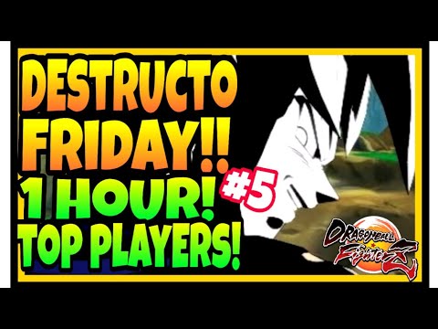 DBFZ DESTRUCTO FRIDAY #5!! Feat Fenritti Go1 Verdane and more! [ DRAGON BALL FIGHTERZ SEASON 3 ]