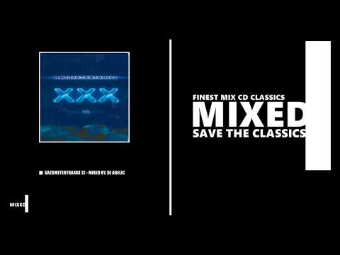 Gazometertraxxx Vol. 12 / Mixed by DJ Adelic (CD 1998)