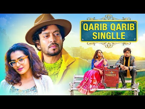 Qarib Qarib Singlle