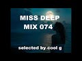 MISS DEEP Mix 074