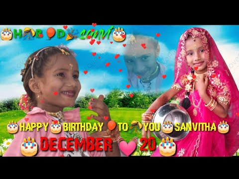 HAPPY BIRTHDAY SANVITHA#December20#@