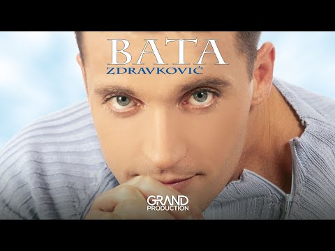Bata Zdravkovic - Eh da imam ja - (Audio 2003)
