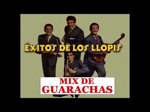 Los Llopis - Mix de Guarachas
