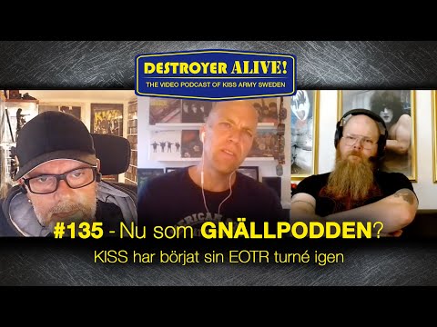 Nu som gnällpodden? Return of the End Of The Road tour | 135 | DestroyerAlive