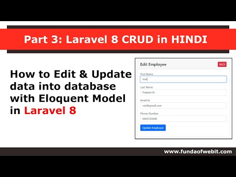 Part 3 Laravel 8 CRUD in HINDI How to edit and update data into database with Eloquent Model