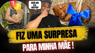 OLHA A REAÇÃO DA MINHA MÃE! Levei um  presente 🎁  para ELA 😁