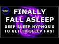 Finally Fall Asleep Deep Sleep Hypnosis Very Quickly Fall Asleep Very Powerfull Hypnosis
