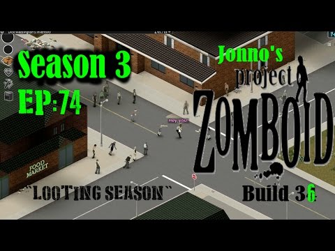Jonno's Project Zomboid (v36) Season 3, Episode 74