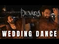 Devara Wedding Dance BGM Jr NTR Anirudh High Quality BGM FLM Nadh Brothers