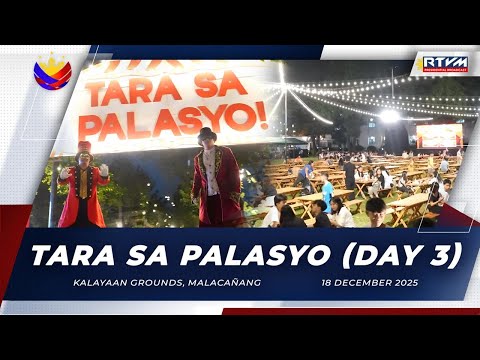‘Tara sa Palasyo’ (Day 3) 12/18/2025