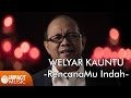 Welyar Kauntu - RencanaMu Indah