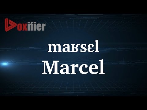 How to Pronunce Marcel in French - Voxifier.com