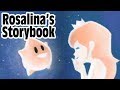 Super Mario Galaxy Rosalina S Storybook
