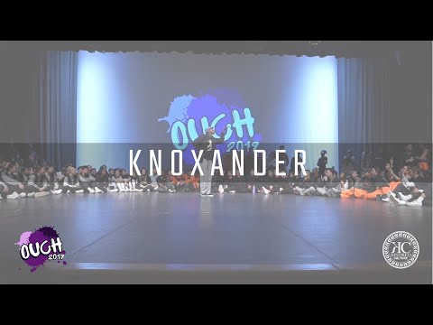 JUDGES SHOWCASE | Knoxander | #OUCH2019