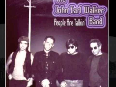 John Earl Walker Band Too Sad To Weep