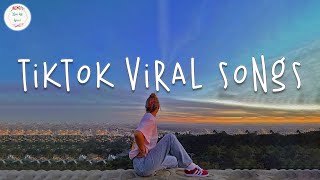Tiktok viral songs 2023 Trending tiktok songs Vira...