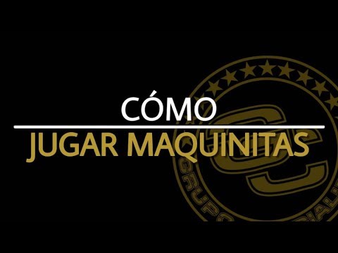 ¿Cómo Jugar Slots / Maquinitas?