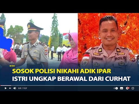Sosok Polisi Nikahi Adik Ipar, Istri Pertama Ungkap Berawal Dari Curhat