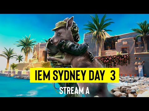 IEM Sydney 2023 - Stream A - Day 3 - FULL SHOW