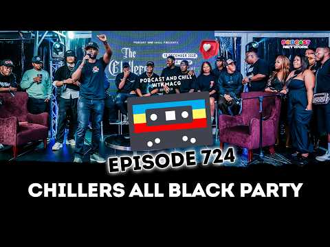 Chillers All Black Party | Google Year In Search | Sip n Chill game | Is Sfiso Emotional?