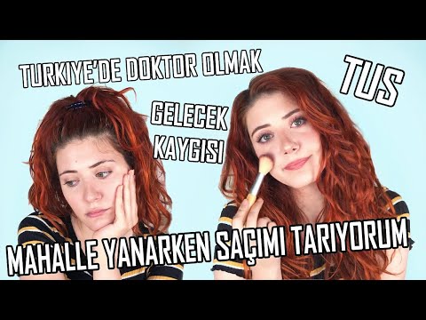 HAYATI SORGULARKEN MAKYAJ YAPIYORUM / Gelecek Kaygısı, TUS, Türkiye'de Doktor Olmak / Günlük Makyaj