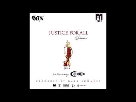 Dax Mpire - Justice For All (Remix) feat. Chino XL (Prod. Dark Summers)
