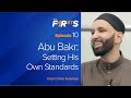 Abu Bakr Ra Part 2 Setting His Own Standards The Firsts Dr Omar Suleiman