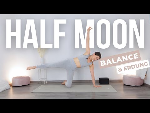 Find Your Center Yoga | Halbmond Flow für Balance & Erdung