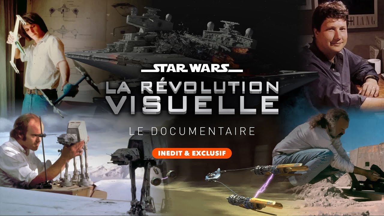 Miniature de la vidéo Star Wars : La Révolution Visuelle - Le Documentaire (Inédit & Exclusif Planète Star Wars) du film Star Wars : La Révolution Visuelle