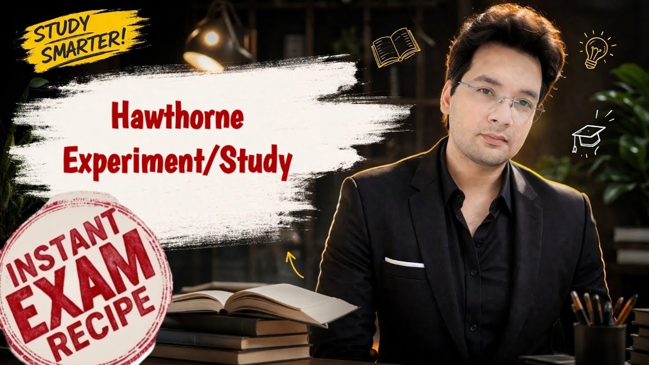 Hawthorne experiment/study in hindi || Elton mayo study || Akant Pathak || BCA MCA BBA