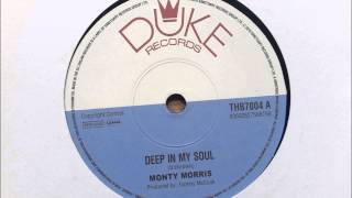 Monty Morris Deep In My Soul - Duke Reid - Trojan Records