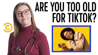 Are You Too Old For TikTok? - Your Worst Fears Confirmed