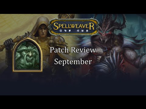 Spellweaver: Patch Review (September)