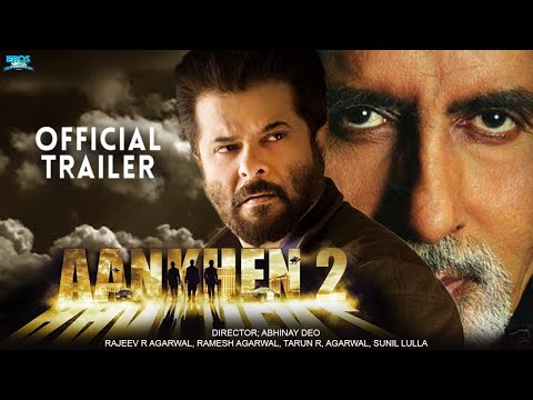 Aankhen 2 | 31 Interesting Facts | Amitabh Bachchan | Salman Khan | Akshay Kumar |Siddharth Malhotra
