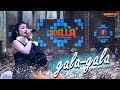 GALA GALA Sherly KDI Adella OM ADELLA
